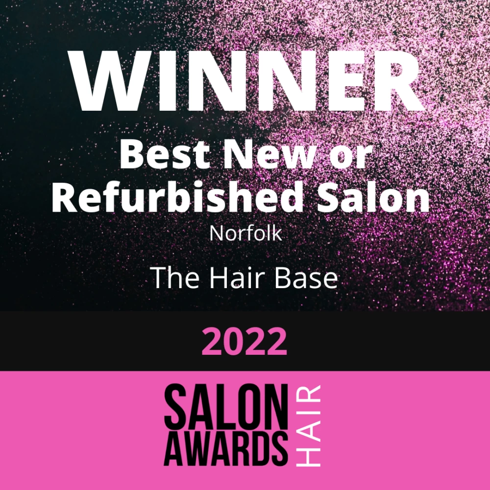 The Hair Base Salon - Best New and Refurbished Salon Norfolk Salon Awards 2022
